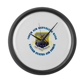 100ARW - M01 - 03 - 100th Air Refueling Wing with Text - Large Wall Clock