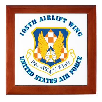 105AW - M01 - 03 - 105th Airlift Wing with Text - Keepsake Box