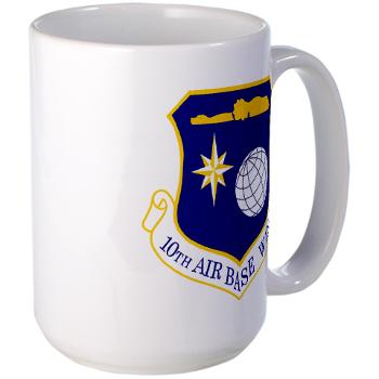 10ABW - M01 - 03 - 10th Air Base Wing - Large Mug