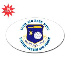 10ABW - M01 - 01 - 10th Air Base Wing with Text - Sticker (Oval 10 pk)
