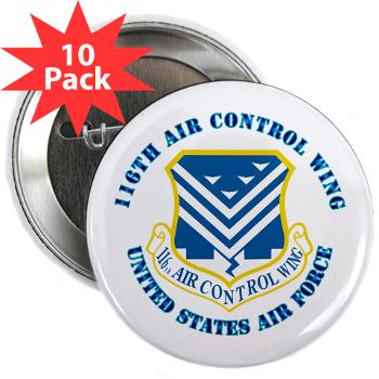 116ACW - M01 - 01 - 116th Air Control Wing - 2.25" Button (10 pack)
