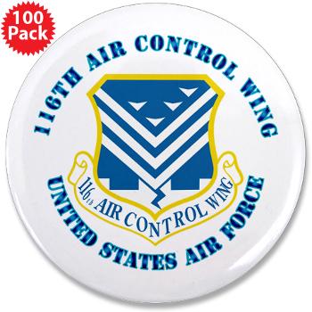 116ACW - M01 - 01 - 116th Air Control Wing - 3.5" Button (100 pack)