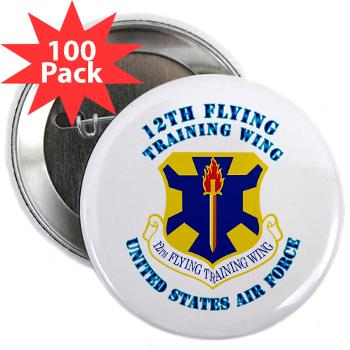 12FTW - M01 - 01 - 12th Flying Training Wing with Text - 2.25" Button (100 pack)