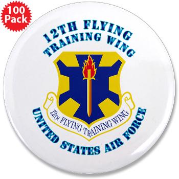 12FTW - M01 - 01 - 12th Flying Training Wing with Text - 3.5" Button (100 pack)