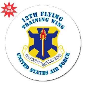 12FTW - M01 - 01 - 12th Flying Training Wing with Text - 3" Lapel Sticker (48 pk)