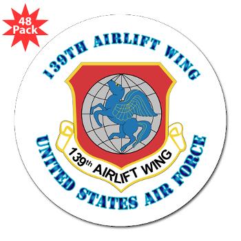 139AW - M01 - 01 - 139th Airlift Wing with Text - 3" Lapel Sticker (48 pk)