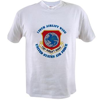 139AW - A01 - 04 - 139th Airlift Wing with Text - Value T-shirt