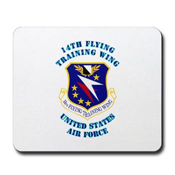 14FTW - M01 - 03 - 14th Flying Training Wing with Text - Mousepad