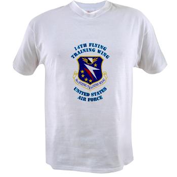 14FTW - A01 - 04 - 14th Flying Training Wing with Text - Value T-shirt