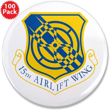15AW - M01 - 01 - 15th Airlift Wing - 3.5" Button (100 pack) - Click Image to Close