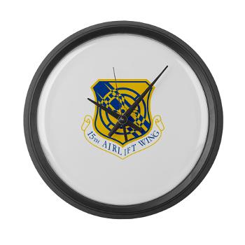 15AW - M01 - 03 - 15th Airlift Wing - Large Wall Clock - Click Image to Close