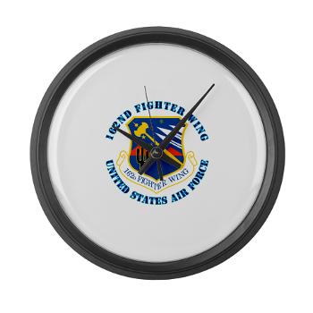 162FW - M01 - 03 - 162nd Fighter Wing with Text - Large Wall Clock