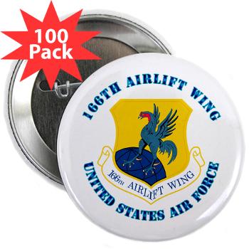 166AW - M01 - 01 - 166th Airlift Wing with Text - 2.25" Button (100 pack)