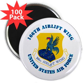 166AW - M01 - 01 - 166th Airlift Wing with Text - 2.25" Magnet (100 pack)
