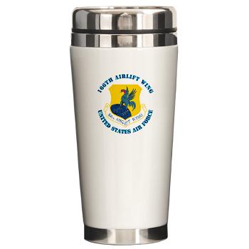 166AW - M01 - 03 - 166th Airlift Wing with Text - Ceramic Travel Mug