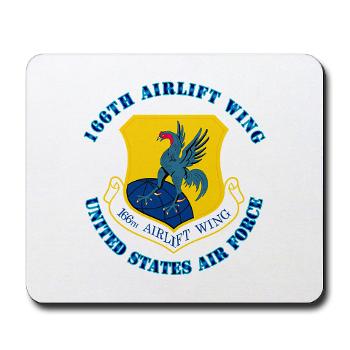 166AW - M01 - 03 - 166th Airlift Wing with Text - Mousepad