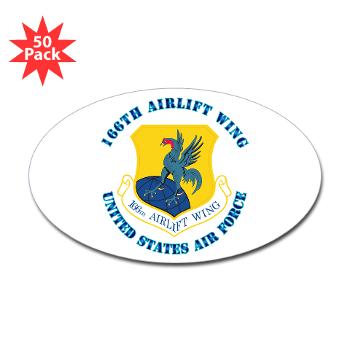 166AW - M01 - 01 - 166th Airlift Wing with Text - Sticker (Oval 50 pk)