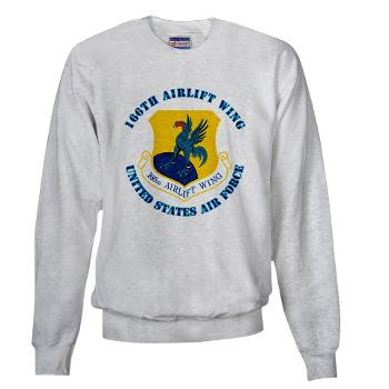 166AW - A01 - 03 - 166th Airlift Wing with Text - Sweatshirt