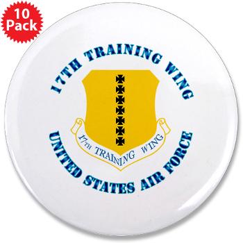 17TW - M01 - 01 - 17th Training Wing with Text - 3.5" Button (10 pack)