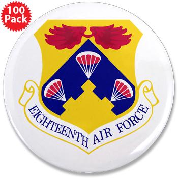 18AF - M01 - 01 - Eighteenth Air Force - 3.5" Button (100 pack) - Click Image to Close