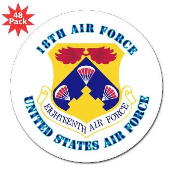 18AF - M01 - 01 - Eighteenth Air Force with Text - 3" Lapel Sticker (48 pk)