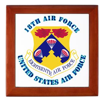 18AF - M01 - 03 - Eighteenth Air Force with Text - Keepsake Box