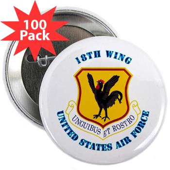 18W - M01 - 01 - 18th Wing with Text - 2.25" Button (100 pack)