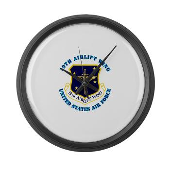 19AW - M01 - 03 - 19th Airlift Wing with Text - Large Wall Clock