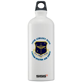 19AW - M01 - 03 - 19th Airlift Wing with Text - Sigg Water Bottle 1.0L