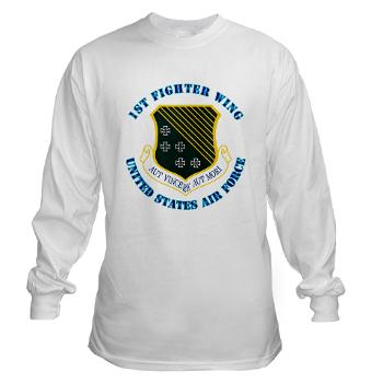 1FW - A01 - 03 - 1st Fighter Wing with Text - Long Sleeve T-Shirt
