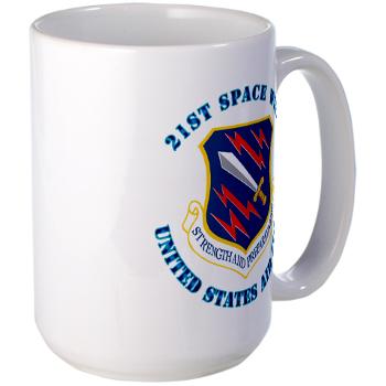 21SW - M01 - 03 - 21st Space Wing with Text - Large Mug