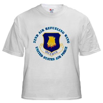 22ARW - A01 - 04 - 22nd Air Refueling Wing with Text - White t-Shirt