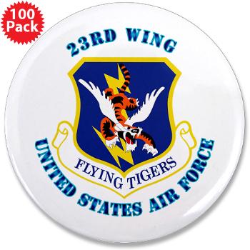 23W - M01 - 01 - 23d Wing with Text - 3.5" Button (100 pack)