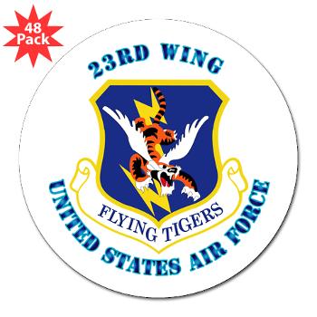 23W - M01 - 01 - 23d Wing with Text - 3" Lapel Sticker (48 pk)