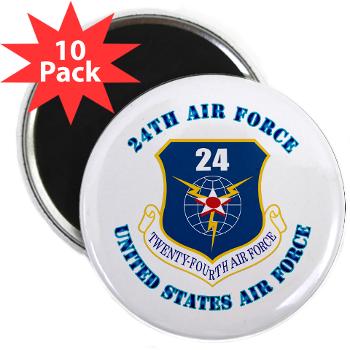 24AF - M01 - 01 - 24th Air Force with Text - 2.25" Magnet (10 pack)