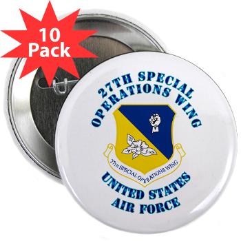 27SOW - M01 - 01 - 27th Special Operations Wing with Text - 2.25" Button (10 pack)