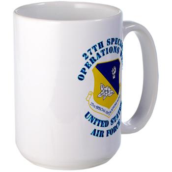27SOW - M01 - 03 - 27th Special Operations Wing with Text - Large Mug