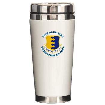28BW - M01 - 03 - 28th Bomb Wing with Text - Ceramic Travel Mug - Click Image to Close