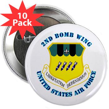 2BW - M01 - 01 - 2nd Bomb Wing with Text - 2.25" Button (10 pack)