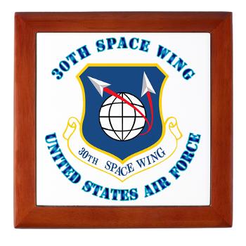 30SW - M01 - 03 - 30th Space Wing with Text - Keepsake Box