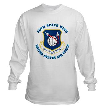 30SW - A01 - 03 - 30th Space Wing with Text - Long Sleeve T-Shirt