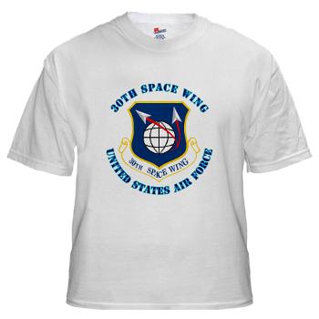 30SW - A01 - 04 - 30th Space Wing with Text - White t-Shirt