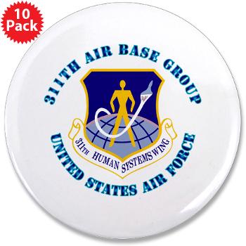311ABG - M01 - 01 - 311th Air Base Group with Text - 3.5" Button (10 pack)