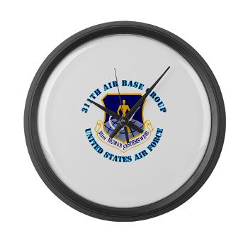 311ABG - M01 - 03 - 311th Air Base Group with Text - Large Wall Clock