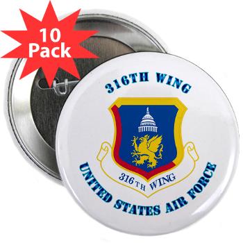 316W - M01 - 01 - 316th Wing with Text - 2.25" Button (10 pack)
