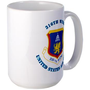316W - M01 - 03 - 316th Wing with Text - Large Mug
