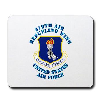 319ARW - M01 - 03 - 319th Air Refueling Wing with Text - Mousepad