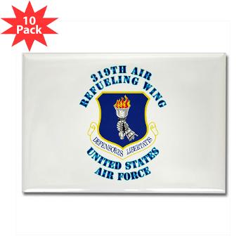 319ARW - M01 - 01 - 319th Air Refueling Wing with Text - Rectangle Magnet (10 pack)