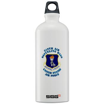 319ARW - M01 - 03 - 319th Air Refueling Wing with Text - Sigg Water Bottle 1.0L