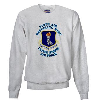 319ARW - A01 - 03 - 319th Air Refueling Wing with Text - Sweatshirt